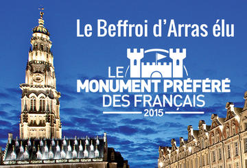 Le monument préféré des Français 2015 : Le Beffroi d’Arras